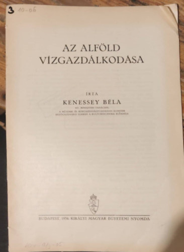 Kenessey Béla - Az alföld vízgazdálkodása