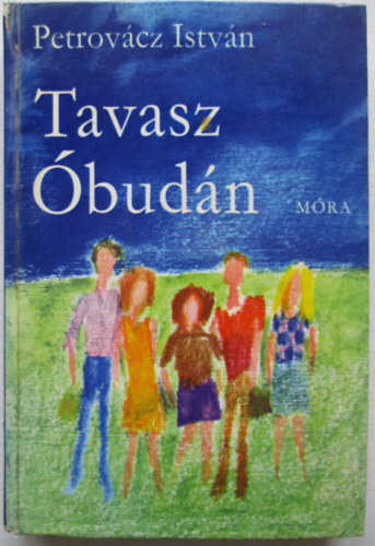 Petrov�cz Istv�n - tavasz �bud�n