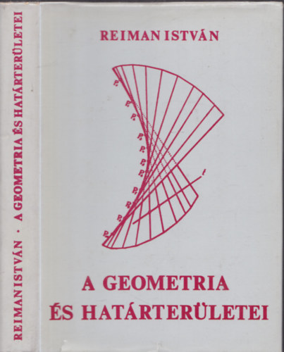 Reiman Istv�n - A geometria �s hat�rter�letei