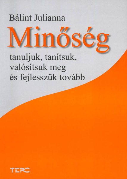 Blint Julianna - Minsg - Tanuljuk, tantsuk, valstsuk meg s fejlesszk tovbb