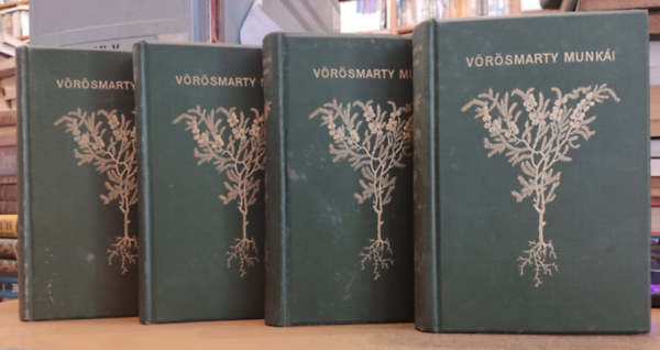 Vrsmarty Mihly, Gyulai Pl - Vrsmarty sszes munki I-IV. (1-4.)