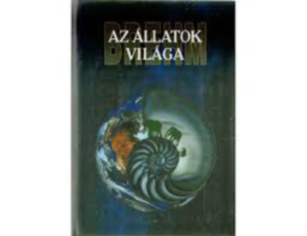 Alfred Brehm - Az állatok világa 11. (Hüllők I. kötet)