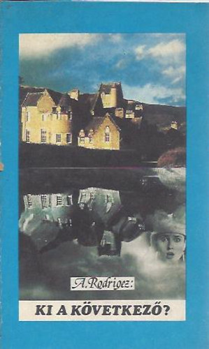 A.Rodrigez - Ki a k�vetkez�?