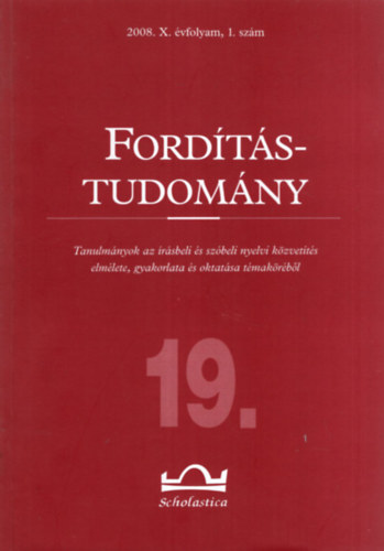 Klaudy Kinga (szerk.), Albert Sndor, Bart Istvn - Fordtstudomny 19.  2008. X. vfolyam 1. szm