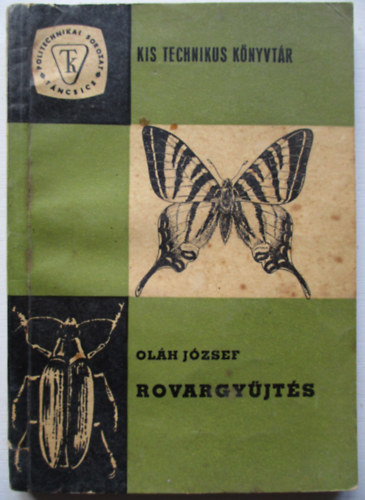 Oláh József - Rovargyűjtés