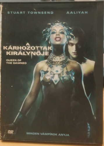 Stuart Townsend, Aaliyah - A k�rhozottak kir�lyn�je (1 DVD)
