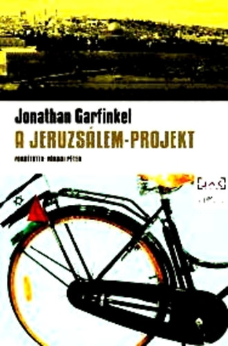 Jonathan Garfinkel - A Jeruzs�lem-projekt