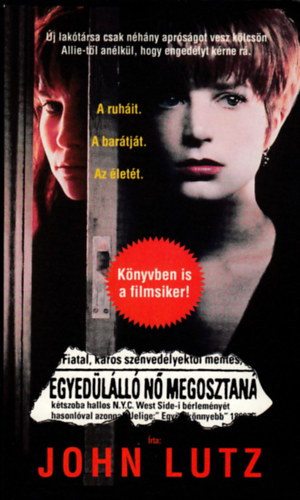 John Lutz - Egyedülálló nő megosztaná