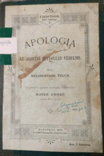 MELANCHTHON F�L�P - APOLOGIA  AZAZ  AZ �GOSTAI HITVALL�S V�DELME
