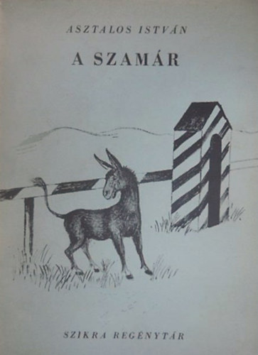 Asztalos István - A szamár