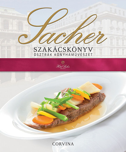 Sacher szakcsknyv - Osztrk konyhamvszet
