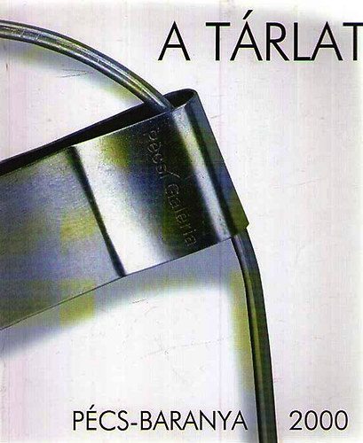 A Trlat - Pcs-Baranya 2000