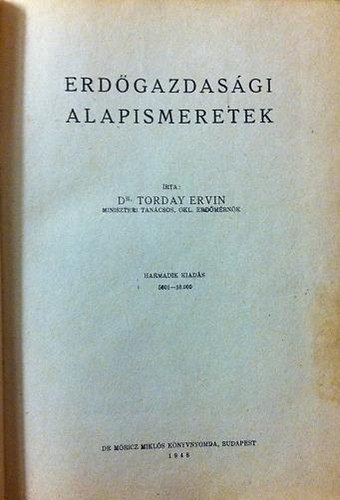 Dr. Torday Ervin - Erdőgazdasági alapismeretek