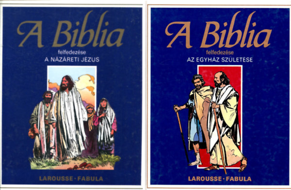 tienne Dahler (feldolg.) - A Biblia felfedezse: jszvetsg 1. (A Nzreti Jzus) + A Biblia felfedezse: jszvetsg 2. - (Az egyhz szletse) ( 2 ktet)