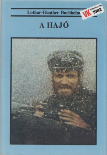 Lothar-Gnther Buchheim - A haj (Das Boot)