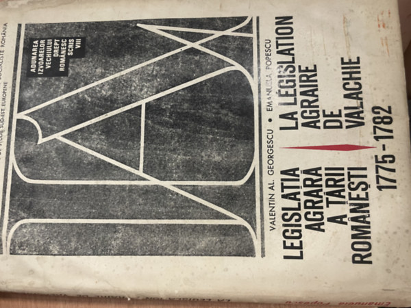 Valentin Al. Georgescu, Emanuela Popescu - la l�gislation agraire de valachie 1775-1785