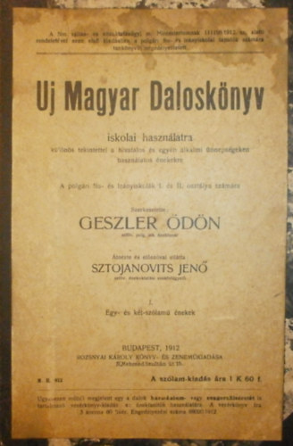 Geszler �d�n (szerk.) - Uj Magyar Dalosk�nyv - iskolai haszn�latra