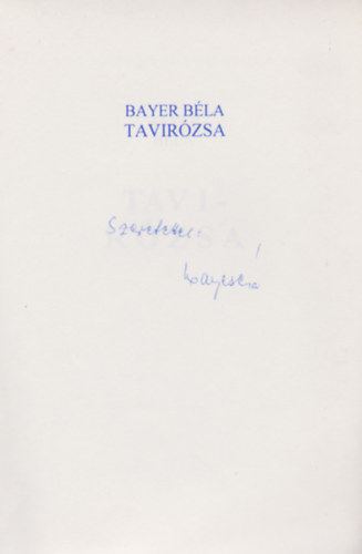 Bayer Bla - Tavirzsa