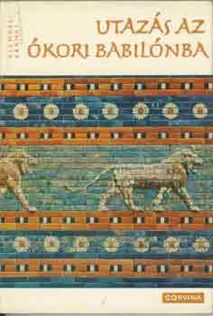 Klengel-Brandt - Utaz�s az �kori Babil�nba