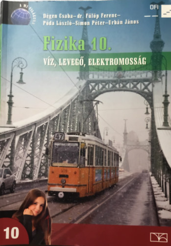 Dgen Csaba; Flp Ferenc dr.; Pda Lszl; Simon Pter; Urbn Jnos - Fizika 10. - Vz, leveg, elektromossg