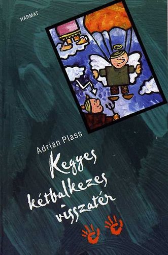 Plass, Adrian - Kegyes kétbalkezes visszatér
