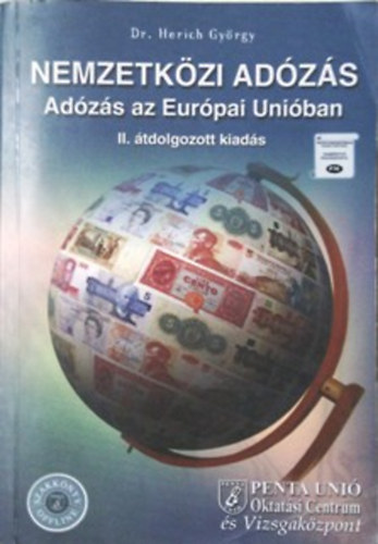 Dr. Herich Gyrgy (szerk.) - Nemzetkzi adzs (Adzs az Eurpai Uniban)