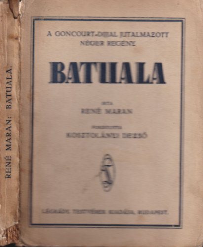 Batuala - Igaz néger regény