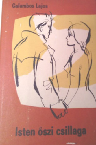 Galambos Lajos - Isten �szi csillaga