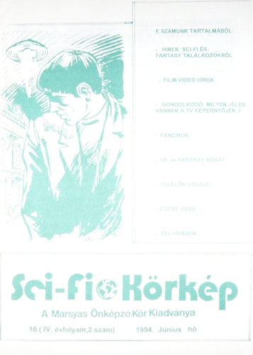 Schweier L�szl� (szerk.) - Sci-fi k�rk�p IV. �vfolyam 2. sz�m