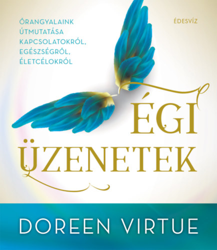 Doreen Virtue, Charles Virtue - gi zenetek