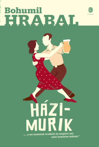 Bohumil Hrabal - Hzimurik