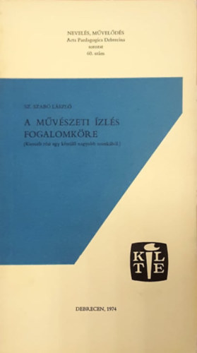 Dr. Szabó László - A művészeti ízlés fogalomköre