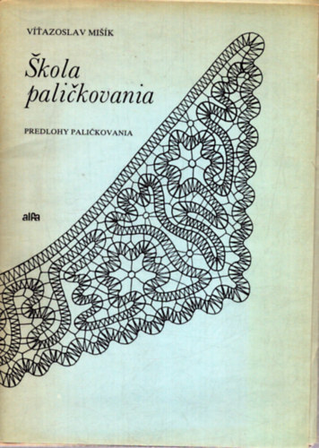 Vítazoslav Misík - Skola palickovania