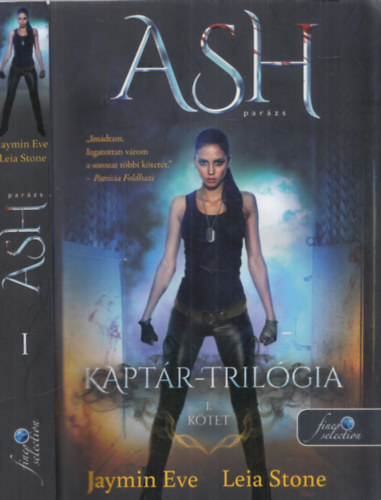 Jaymin Eve, Leia Stone - Ash- Parzs (Kaptr-trilgia I. ktet)