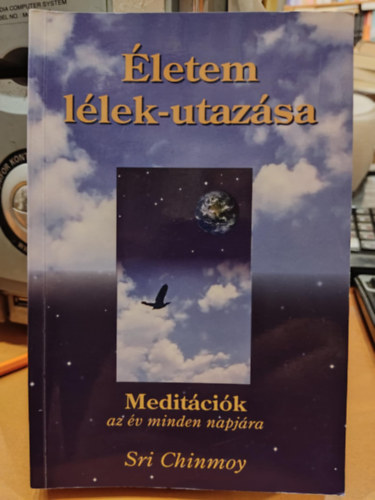 Sri Chinmoy - letem llek-utazsa