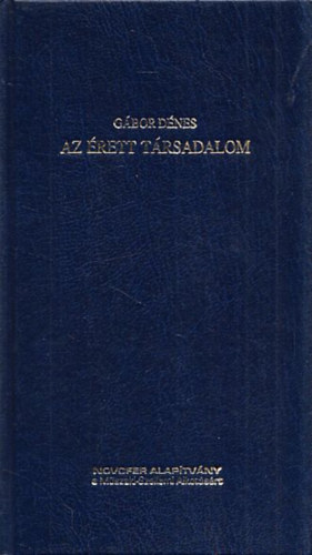 Gbor Dnes - Az rett trsadalom