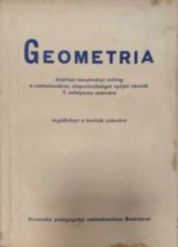 Geometria - ksrleti tanulmnyi szveg a csehszlovkiai, alapmveltsget nyjt iskolk 7. vfolyama szmra
