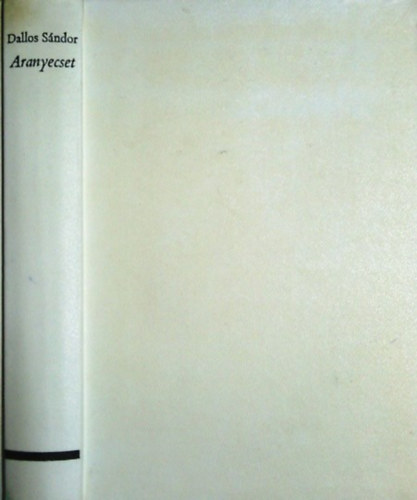 Dallos Sándor - Aranyecset