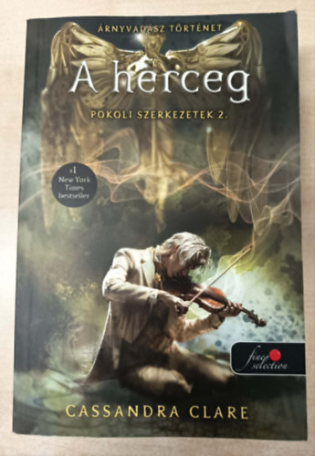 Cassandra Clare - A herceg