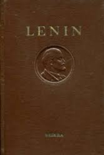Lenin - Lenin m�vei 6. k�tet; 1902 janu�r - 1903 augusztus