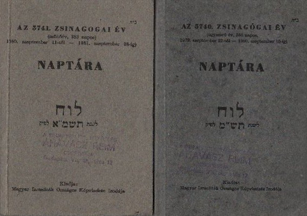 8 db. naptár (5740. 5741., 5742., 5744., 5745., 5746., 5747., 5748. zsinagógiai év naptára)