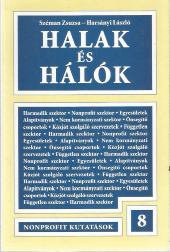 Szman Zsuzsa - Harsnyi Lszl - Halak s hlk KAPCSOLATOK A HELYI SZOCILPOLITIKBAN