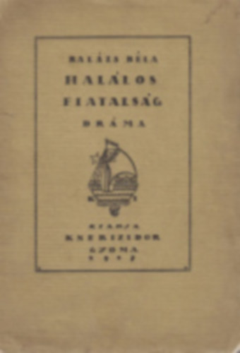 Balzs Bla - Hallos fiatalsg