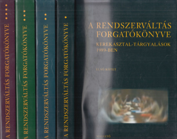 Bozóki András \(főszerk.) - A rendszerváltás forgatókönyve I-IV.