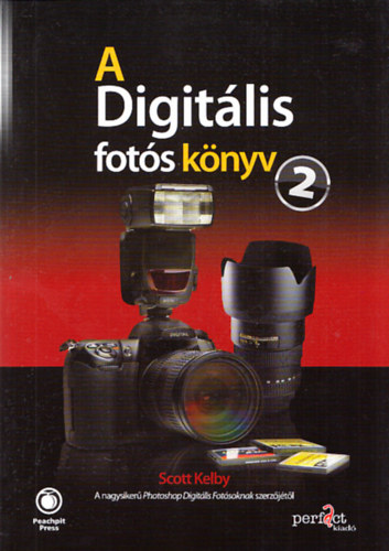 Scott Kelby - A Digitlis fots knyv 2.