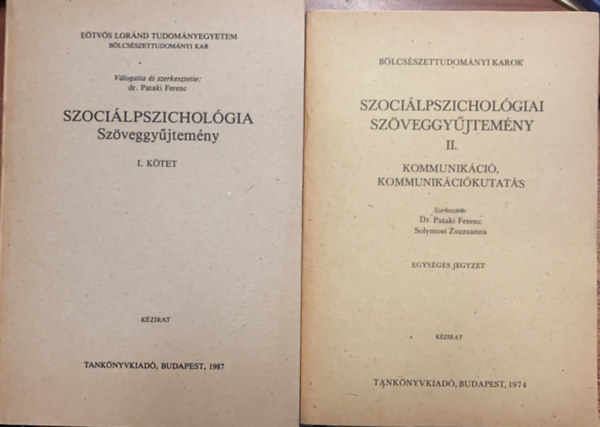 Dr. Pataki Ferenc, Solymosi Zsuzsanna - Szocilpszicholgia szveggyjtemny I-II.