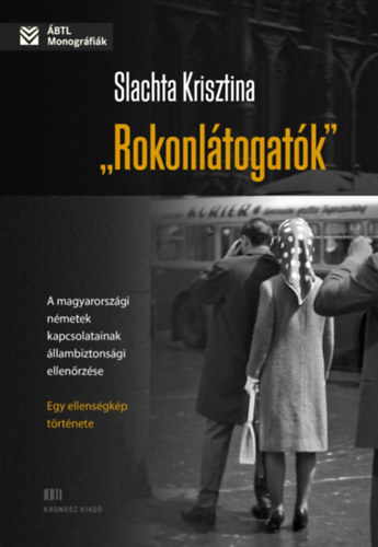 Slachta Krisztina - Rokonltogatk