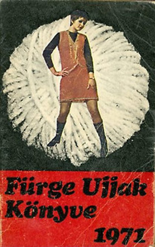 Villnyi Emiln (szerk.) - Frge ujjak knyve 1971
