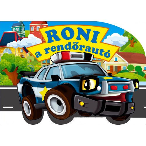 Roni a rend�raut�
