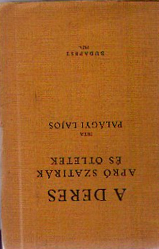 Palágyi Lajos - A deres (Apró szatirák és ötletek)